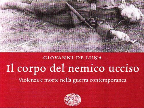 La radicalità della violenza che si estese nella penisola dal ’43 al ’45 ha infatti collegamenti specifici con la storia dell’Italia unita